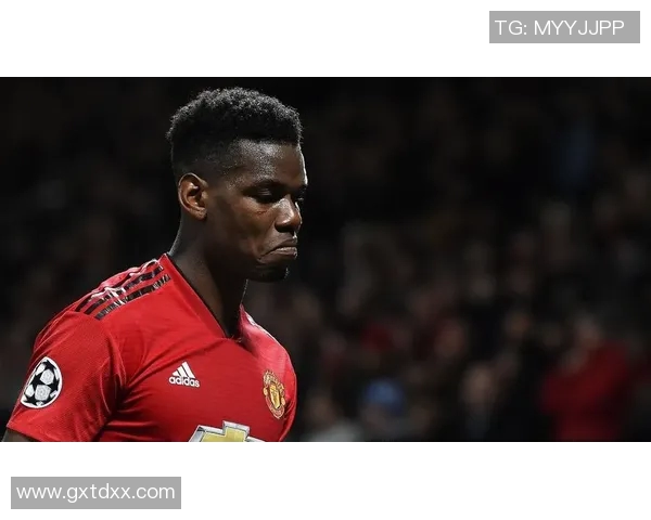 博格巴重返赛场展现新风采球迷期待他带领球队再创辉煌