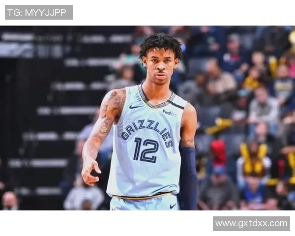 贾莫兰特的篮球之路与未来展望：从新星到领袖的成长历程