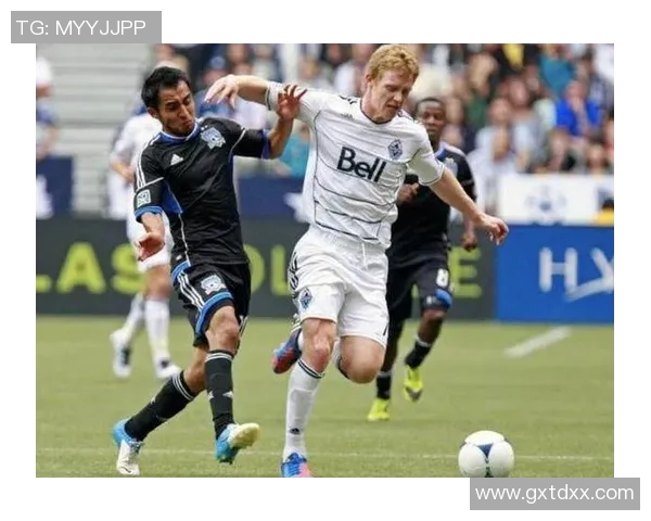 温哥华白帽与纽约城的激烈对决揭示足球战术与团队默契的较量