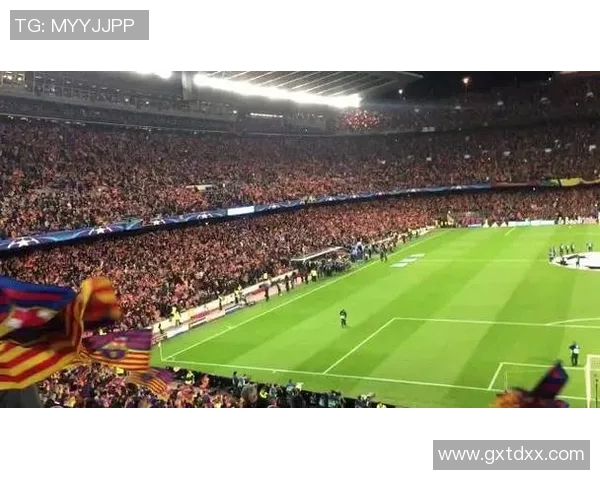 诺坎普球场限流措施巴萨欧冠主场座位仅开放六万